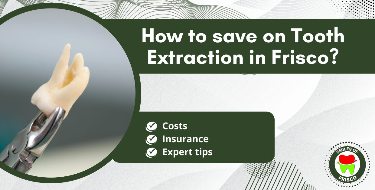 Tooth Extraction in frisco